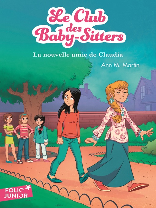 Title details for La nouvelle amie de Claudia by Ann M. Martin - Available